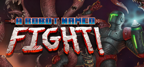 Teaser image for A Robot Named Fight!