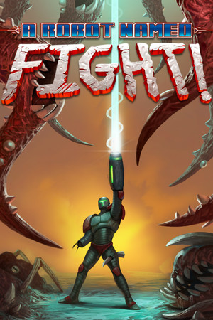 A Robot Named Fight! poster image on Steam Backlog