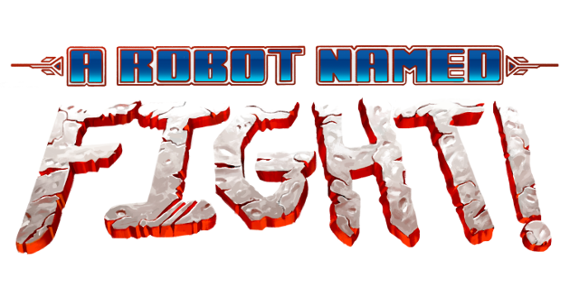 A Robot Named Fight! - Steam Backlog