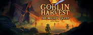 Goblin Harvest - The Mighty Quest