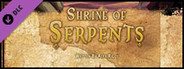 Fantasy Grounds - Shrine of Serpents (PFRPG)
