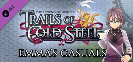 The Legend of Heroes: Trails of Cold Steel - Emma's Casuals cover art