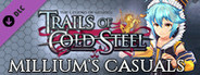 The Legend of Heroes: Trails of Cold Steel - Millium's Casuals