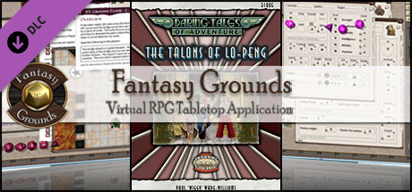 Fantasy Grounds - Daring Tales of Adventure 04: The Talons of LoPeng (Savage Worlds)
