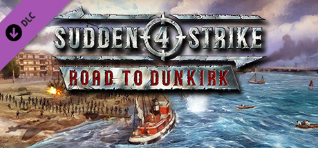 Sudden Strike 4 - Road to Dunkirk cover art