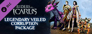 Riders of Icarus - Legendary Veiled Corruption Package