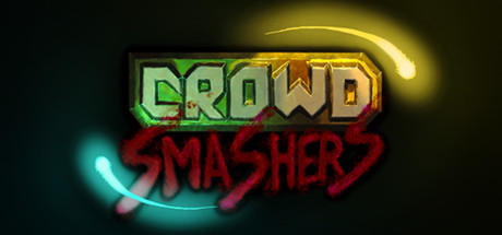 Crowd Smashers cover art