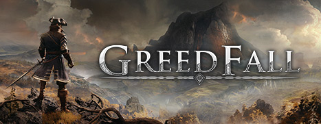 GreedFall