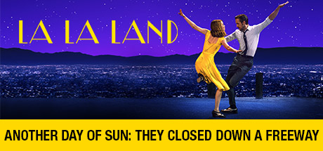 La La Land: Another Day Of Sun: They Closed Down A Freeway cover art