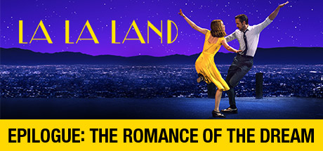 La La Land: Epilogue: The Romance Of The Dream cover art