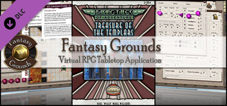 Fantasy Grounds - Daring Tales of Adventure 03: Treasure of the Templars (Savage Worlds)