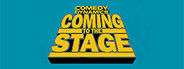 Comedy Dynamics: Coming to The Stage