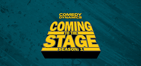 Comedy Dynamics: Coming to The Stage: Episode 1 cover art