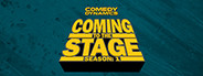 Comedy Dynamics: Coming to The Stage: Episode 3