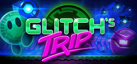 Glitch's Trip