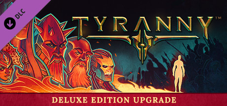 Tyranny - deluxe edition upgrade pack download free version