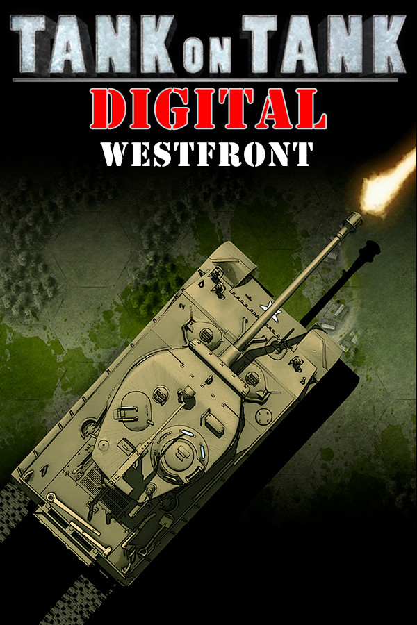 Tank On Tank Digital  - West Front for steam