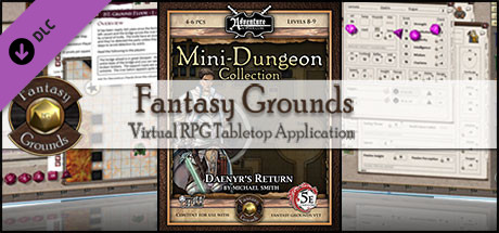 Fantasy Grounds - 5E Mini-Dungeon #021: Daenyr's Return (5E)