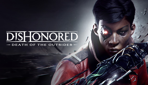 Dishonored Death Of The Outsider On Steam