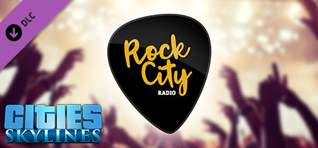 Cities: Skylines - Rock City Radio cover art