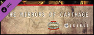 Fantasy Grounds - TIMEZERO: The Mirrors of Carthage (Savage Worlds)