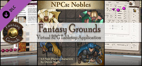 Fantasy Grounds - NPCs: Nobles (Token Pack)