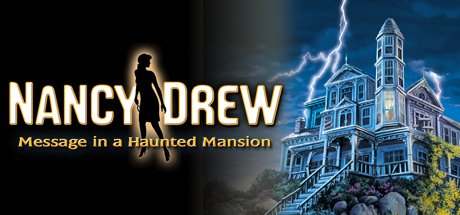 Nancy Drew: Message in a Haunted Mansion cover art