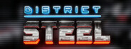 District Steel System Requirements