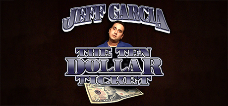 Jeff Garcia: The Ten Dollar Ticket cover art