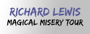 Richard Lewis: Magical Misery Tour