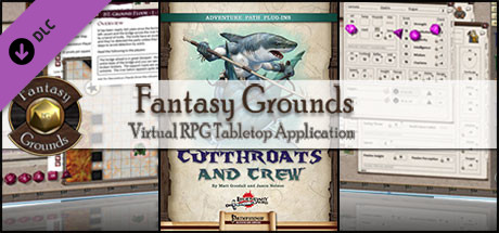 Fantasy Grounds - Cutthroats and Crew (PFRPG)
