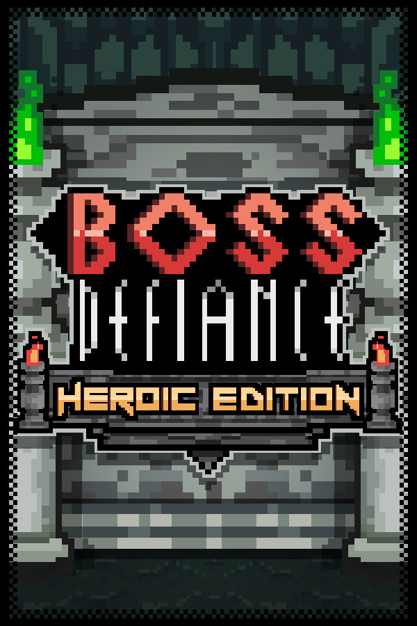 Boss Defiance - Heroic Edition for steam