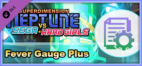 Superdimension Neptune VS Sega Hard Girls - Fever Gauge Plus cover art