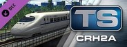 Train Simulator: CRH2A EMU Add-On