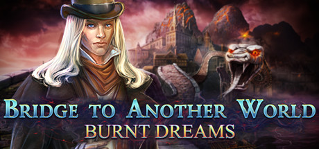 View Bridge to Another World: Burnt Dreams Collector's Edition on IsThereAnyDeal