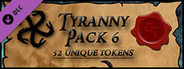 Fantasy Grounds - Ddraig Goch's Tyranny 6 (Token Pack)