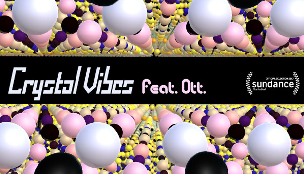 Crystal Vibes feat. Ott.