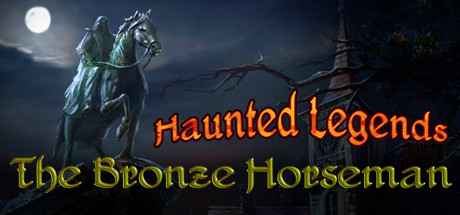 Haunted Legends: The Bronze Horseman Collector's Edition cover art