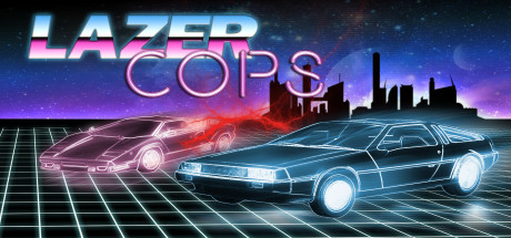 Lazer Cops cover art