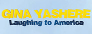 Gina Yashere: Laughing to America