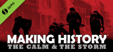 Making History: The Calm & The Storm Demo cover art