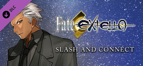 Fate/EXTELLA - Slash and Connect