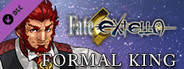 Fate/EXTELLA - Formal King
