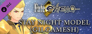 Fate/EXTELLA - Stay night Model (Gilgamesh)