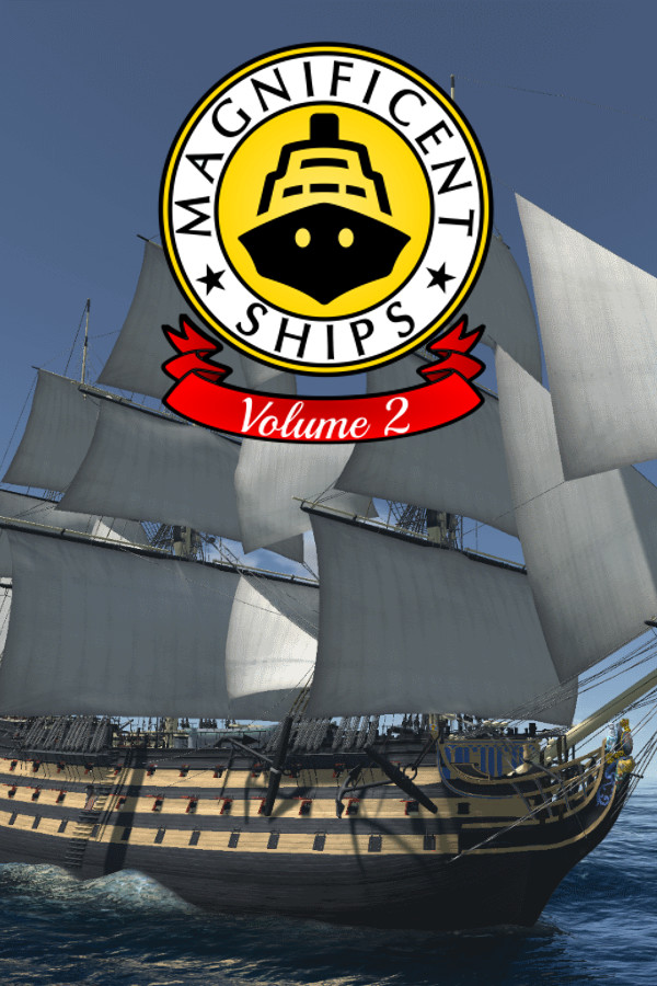 Magnificent Ships: Volume 2 for steam Magnificent Ships: Volume 2 for steam