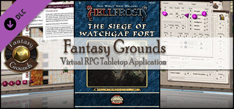 Fantasy Grounds - Hellfrost: Siege of Watch Gap Fort (Savage Worlds) cover art