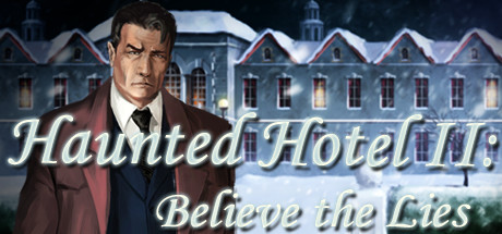 Haunted Hotel II: Believe the Lies cover art