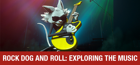 Rock Dog: Rock Dog and Roll: Exploring the Music cover art