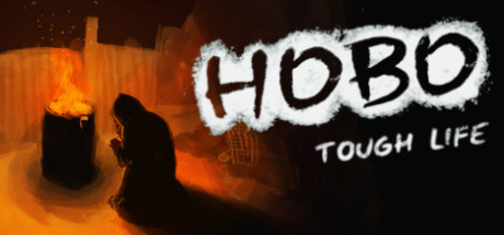 Hobo: Tough Life on Steam Backlog