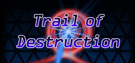Trail of Destruction cover art